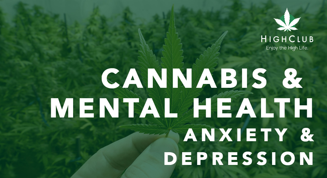 weed for anxiety depression